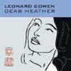 37 Leonard Cohen - Dear heather.jpg (27522 octets)